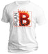 Plan B T-Shirt